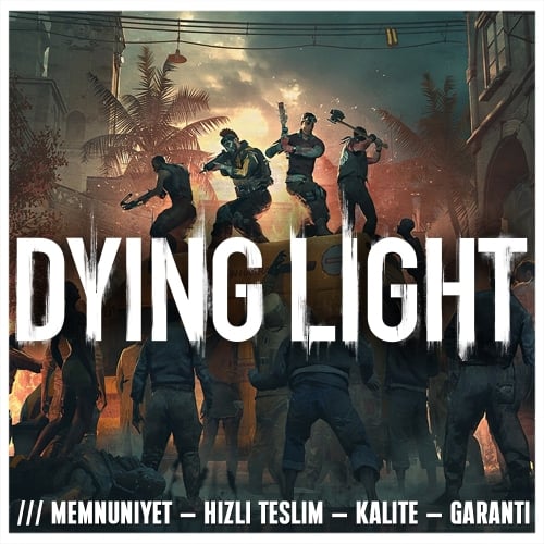  Dying Light 1 + KORUMA + HIZLI TESLİM + GARANTİ